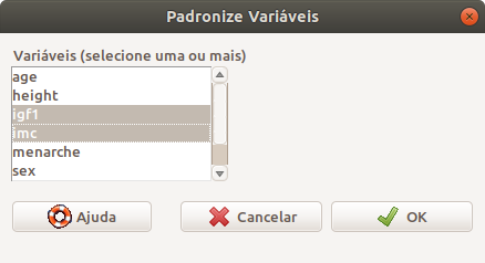 Caixa de diálogo para selecionarmos as variáveis que serão padronizadas.